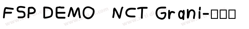 FSP DEMO   NCT Grani字体转换